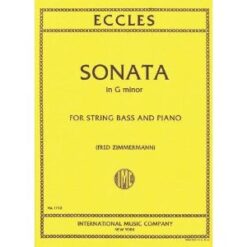 Eccles Henry Sonata in g minor - Double Bass and Piano - edited by Fred Zimmermann - International